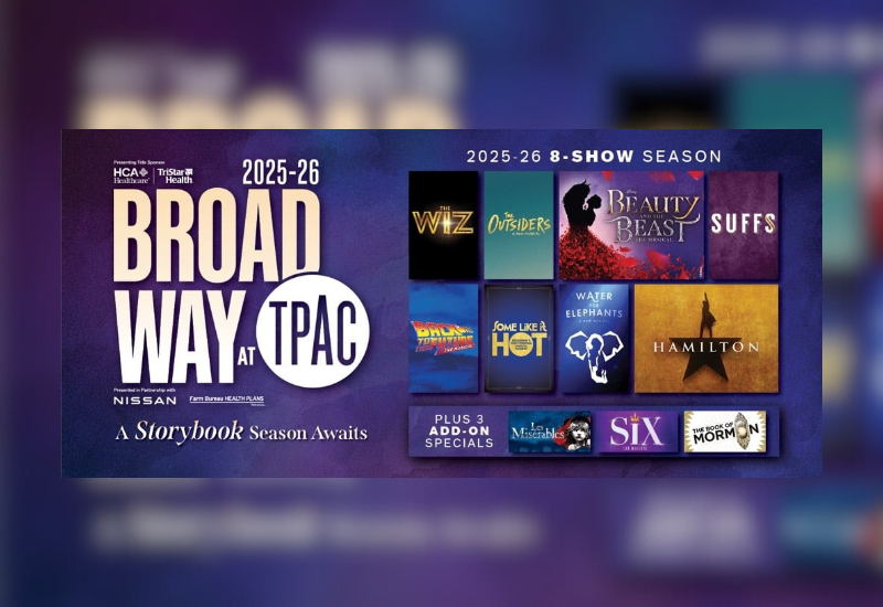 Promotional poster for the 2025-26 Broadway season at TPAC featuring shows like "Hamilton," "Beauty and the Beast," and "The Wiz."