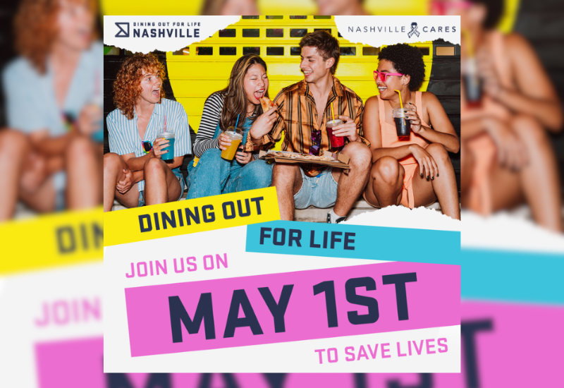A group of friends enjoy colorful drinks at a lively gathering, promoting the "Dining Out for Life" event in Nashville on May 1st.