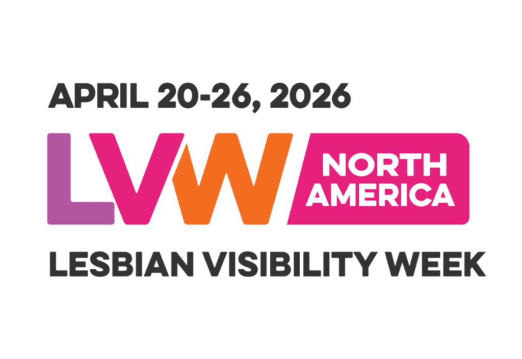 Logo for Lesbian Visibility Week North America, April 20-26, 2026, with "LVW" in purple and orange and bold black text.